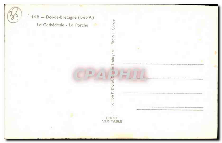 Dol-de-Bretagne — La Cathédrale — Le Porche — Édition P. Diot, Dol-de-Bretagne — Rückseite