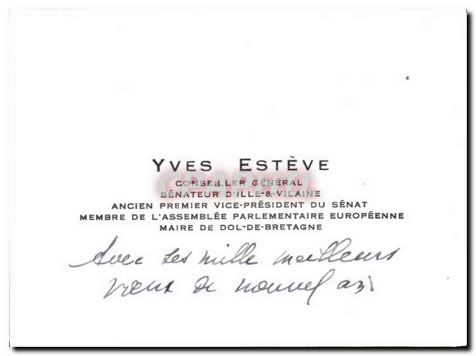 Carte de visite Yves Esteve Conseiller General Senateur Ille et Vilaine Dedicace