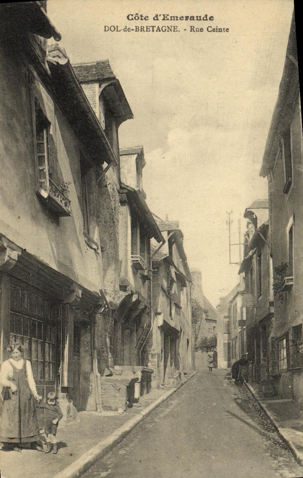Dol-de-Bretagne - Côte d'Emeraude, Rue Ceinte — éditeur non identifié, n° de série non visible