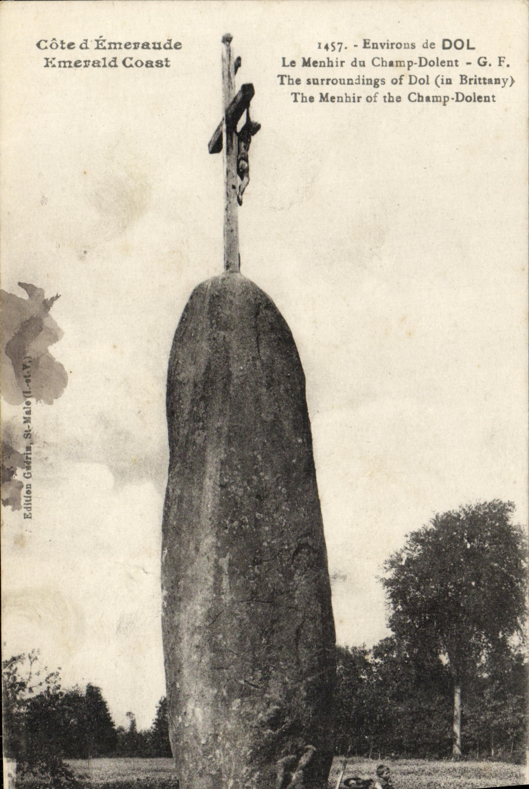 Menhir du Champ-Dolent — Environs de DOL — Édition Guérin, St-Malo (Il.-et-X.)