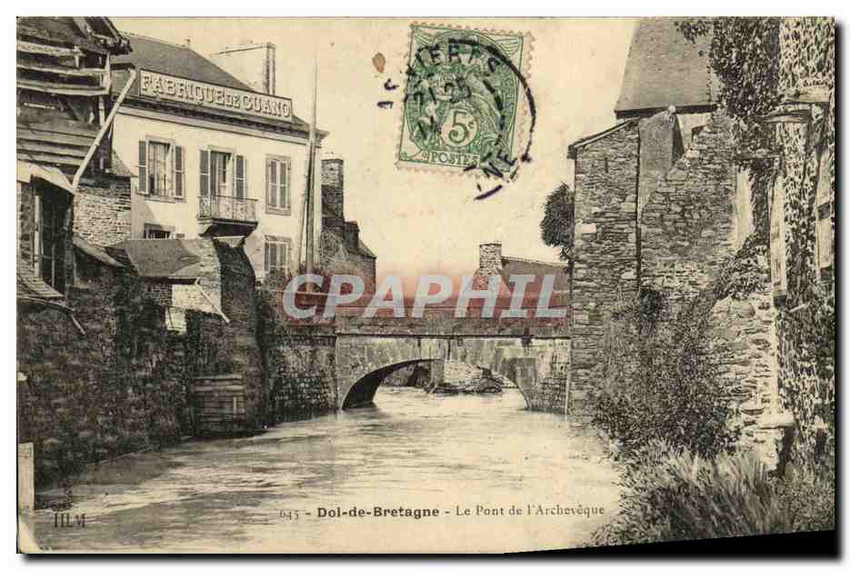 Dol-de-Bretagne — Le Pont de l'Archevêque — éditeur ILM, n° 645