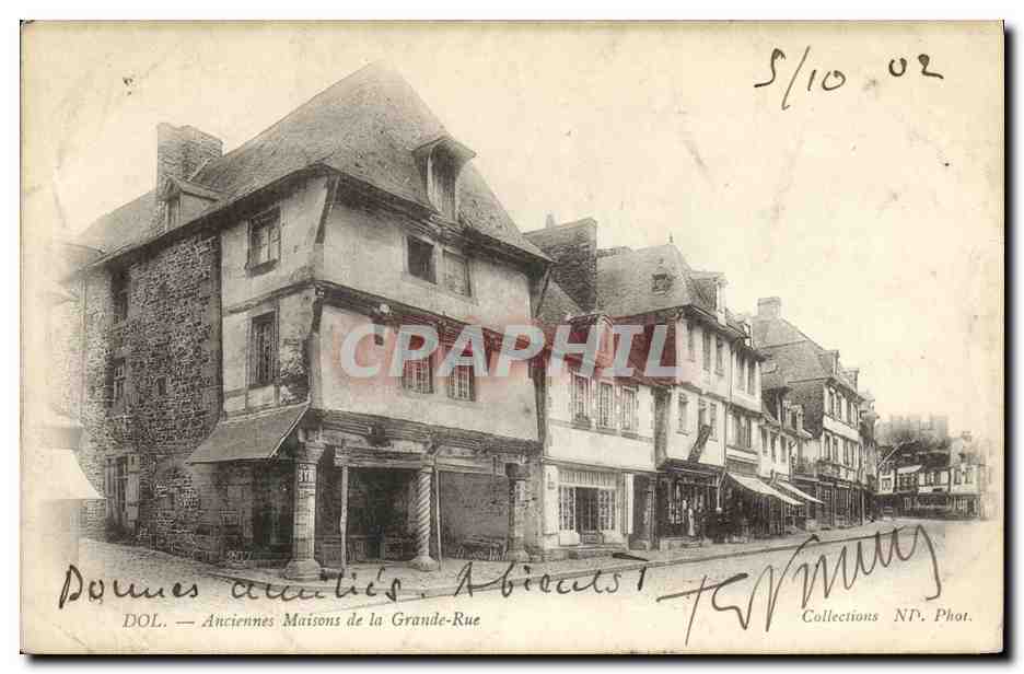 Dol — Anciennes Maisons de la Grande-Rue — Collections NT. Phot.