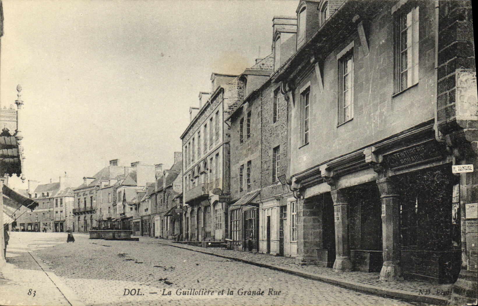 DOL. — La Guillotière et la Grande Rue — N.D. Proux