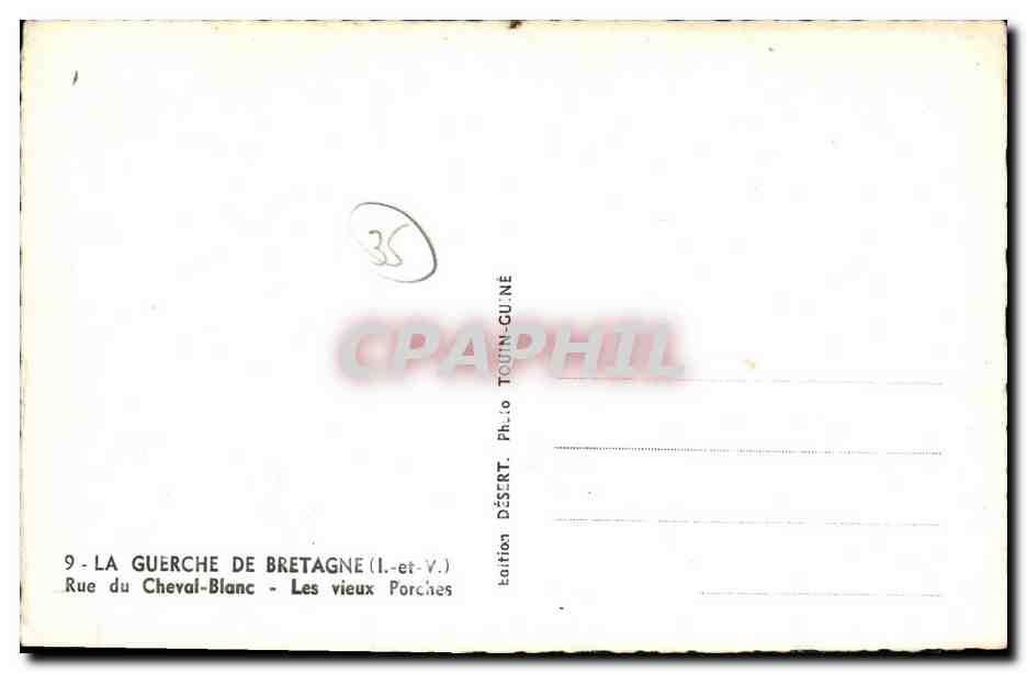 La Guerche-de-Bretagne — Rue du Cheval-Blanc — Les vieux Porches — Photo Désert — Verso