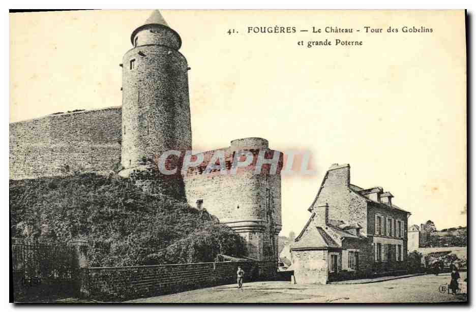 Fougères — Das Schloss - Turm der Gobelins und Große Pforte — unbekannter Verlag, Nr. 41