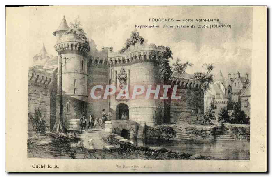 Fougères — Porte Notre-Dame — Reproduction d'une gravure de Cicéri (1813-1890)