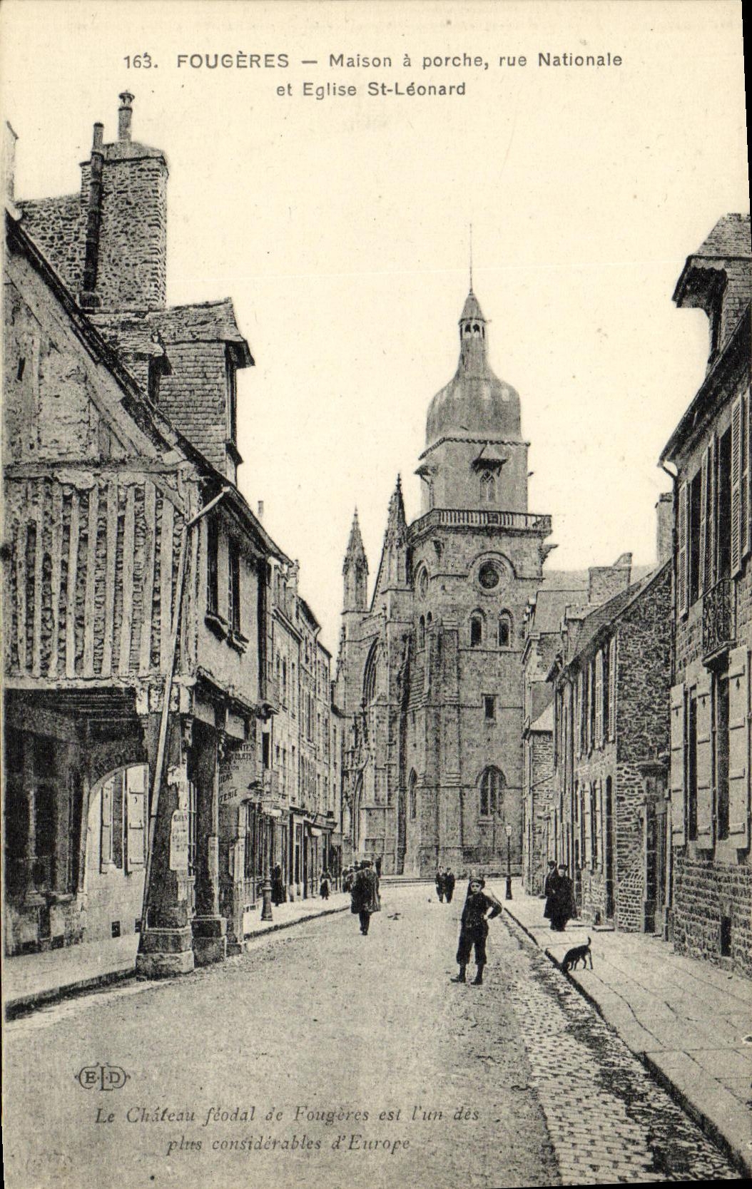 Fougères — Maison à porche, rue Nationale et Église St-Léonard — Éditeur ELD, n° 163