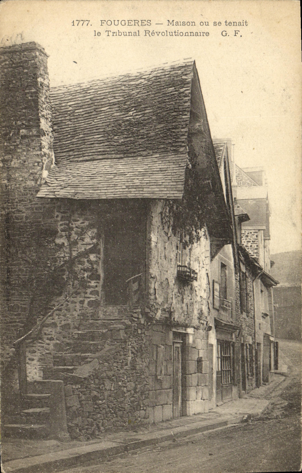 Fougeres — Maison où se tenait le Tribunal Révolutionnaire — G.F. n°1777