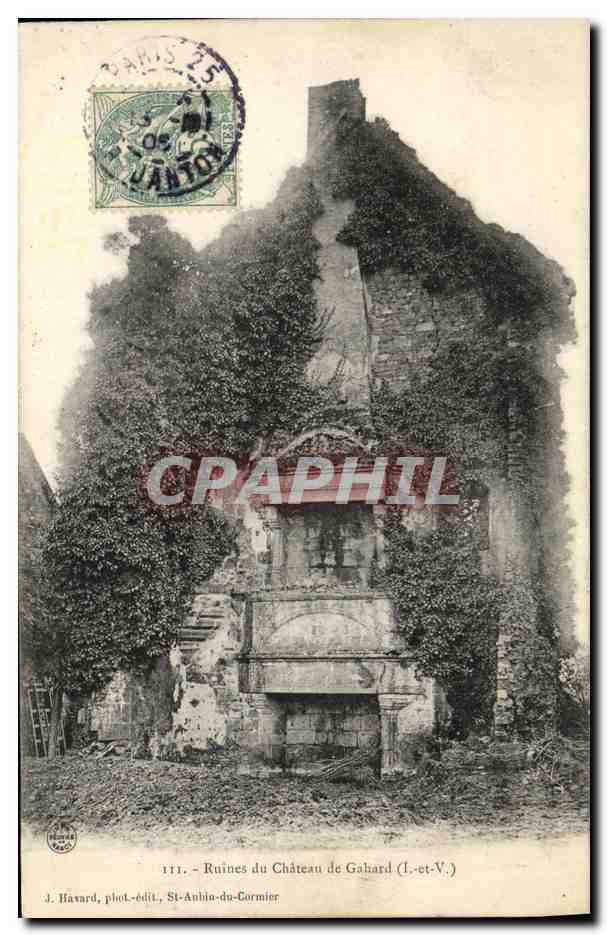 Ruines du Château de Gabard (I.-et-V.) — J. Havard, phot.-édit., St-Aubin-du-Cormier