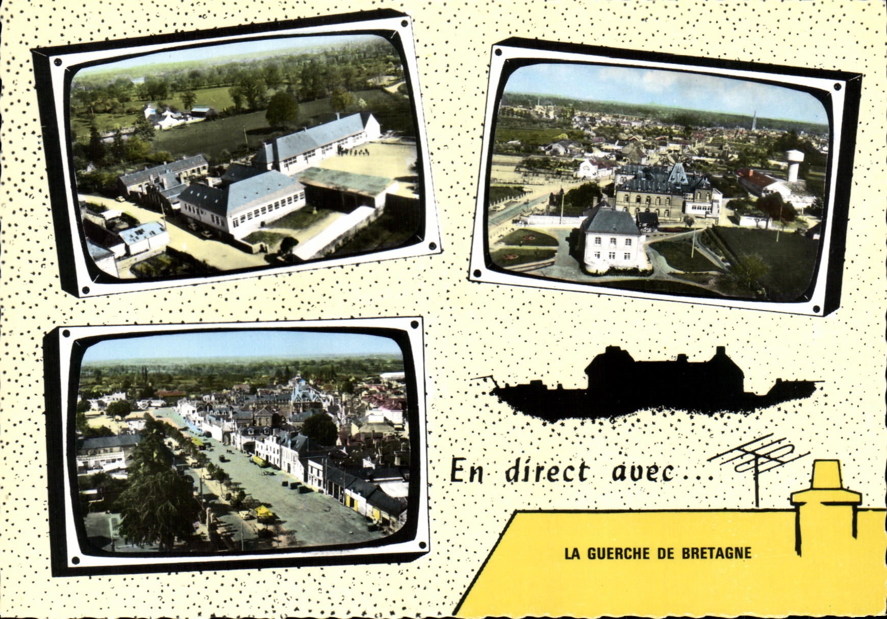La Guerche-de-Bretagne — En direct avec... — Édition SOFER - Recto