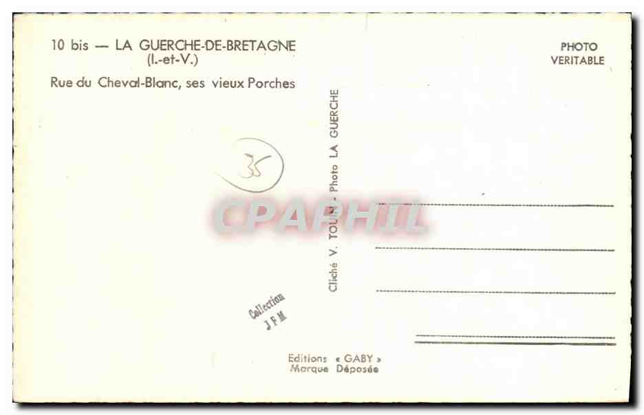 La Guerche-de-Bretagne — Rue du Cheval-Blanc, ses vieux Porches — Éditions Gaby — Verso