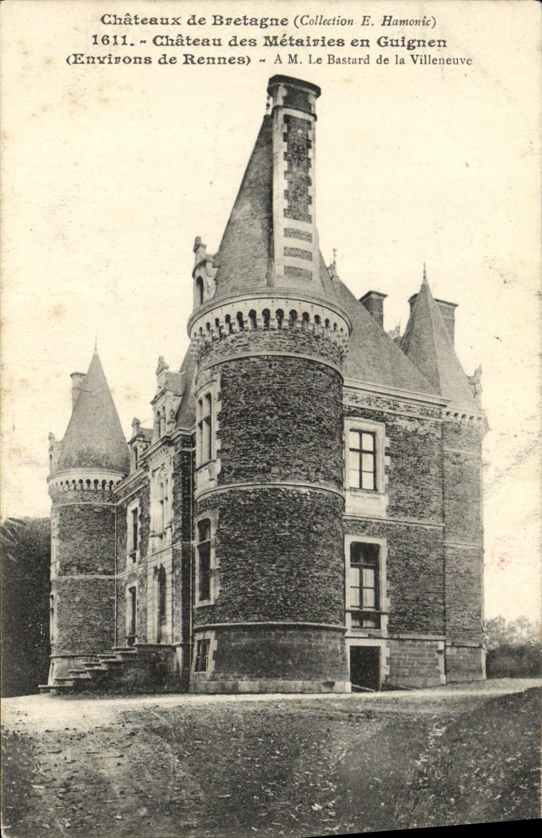 Château des Métairies en Guignen — Environ de Rennes — Collection E. Hamonnic