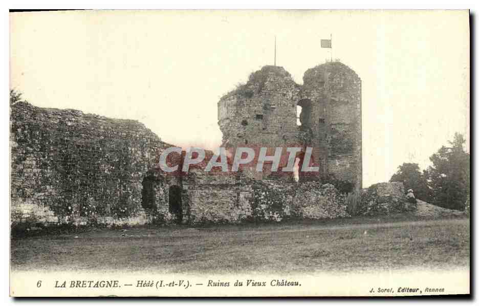 CPA La Bretagne Hede Ruines du Vieux Chateau