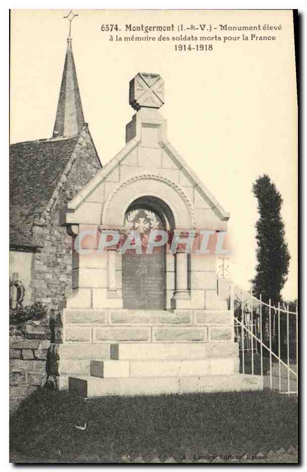Montgermont (I.-&-V.) — Monument élevé à la mémoire des soldats morts pour la France 1914-1918 — Lamyre Éditions, Reims