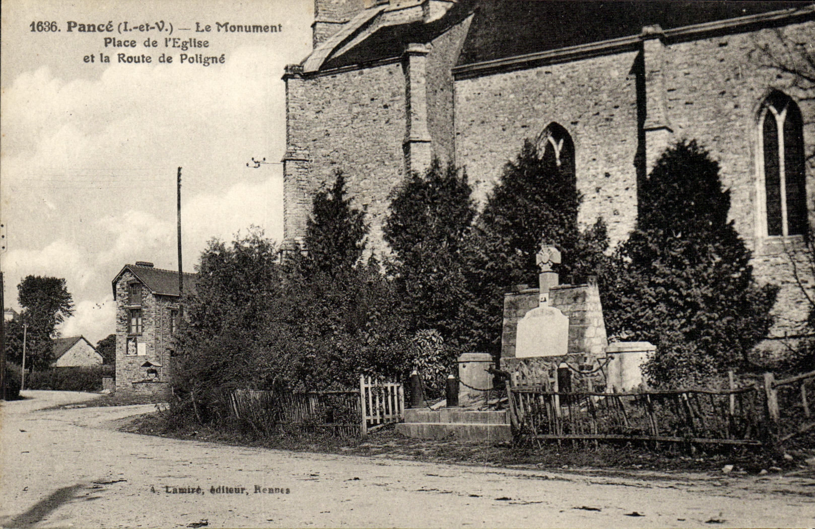Pancé (I.-et-V.) — Le Monument, Place de l'Église et la Route de Poligné — A. Lamiré, éditeur, Rennes
