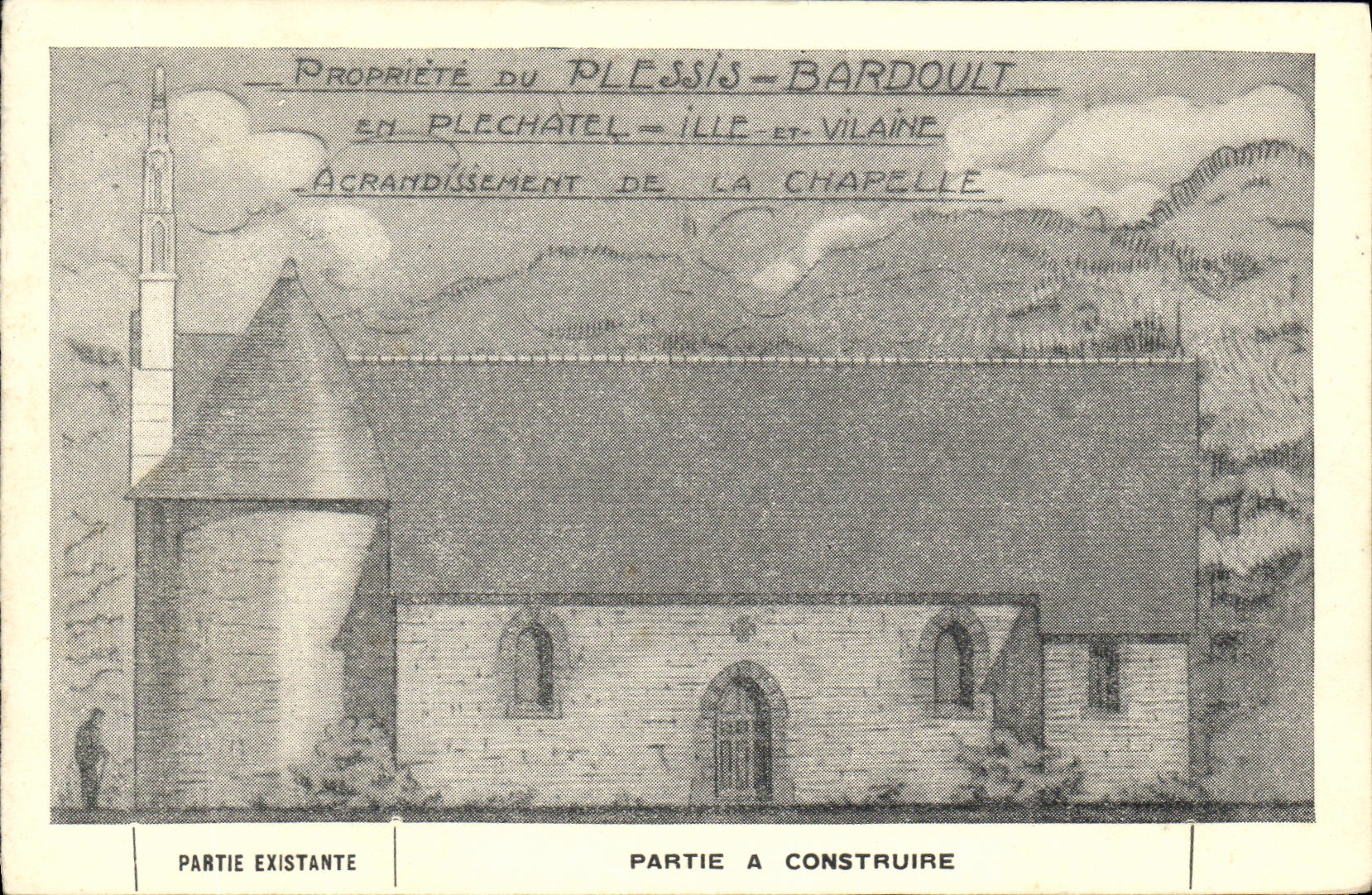 Église de Plessis-Bardoult — Propriété du Plessis-Bardoult, agrandissement de la chapelle — Éditeur J.F.M. n° 01590