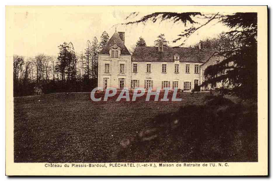 Schloss Plessis-Bardoul — Altersheim der U.N.C. — PLÉCHATEL (I.-et-V.)