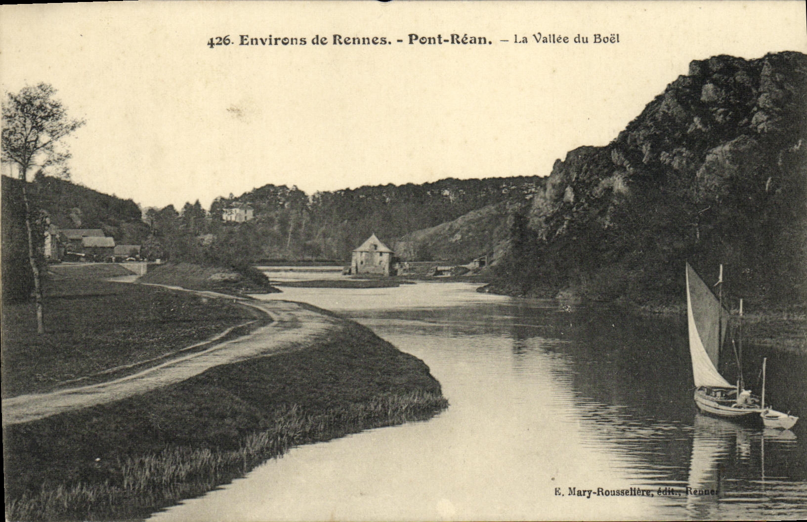 Environs de Rennes - Pont-Réan - La Vallée du Boël — E. Mary-Roussellière, édit., Rennes