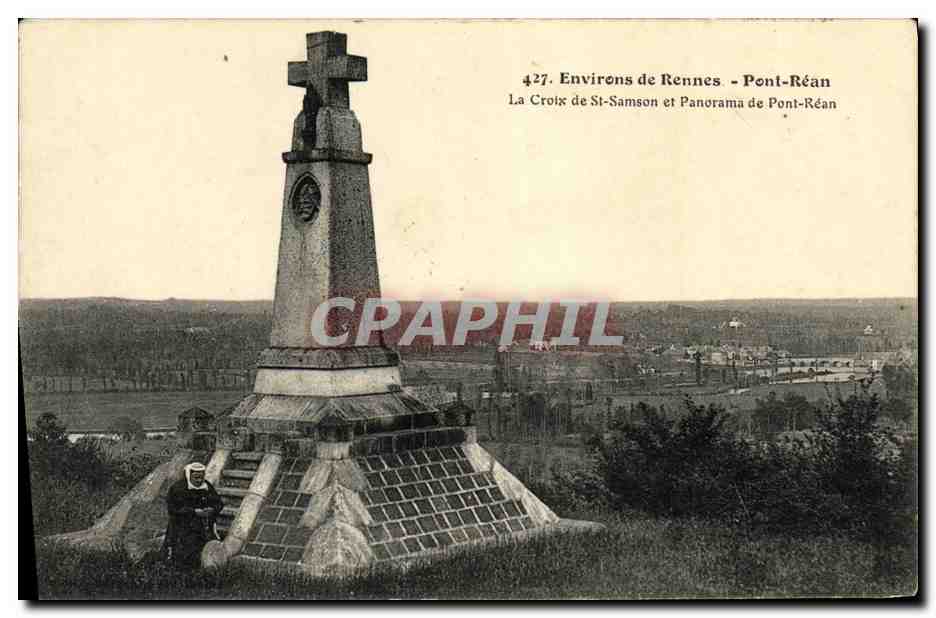 La Croix de St-Samson et Panorama de Pont-Réan — Environs de Rennes