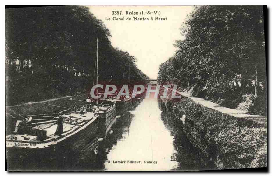 Le Canal de Nantes à Brest — Redon (I.-&-V.) — A. Lamiré, Roanne