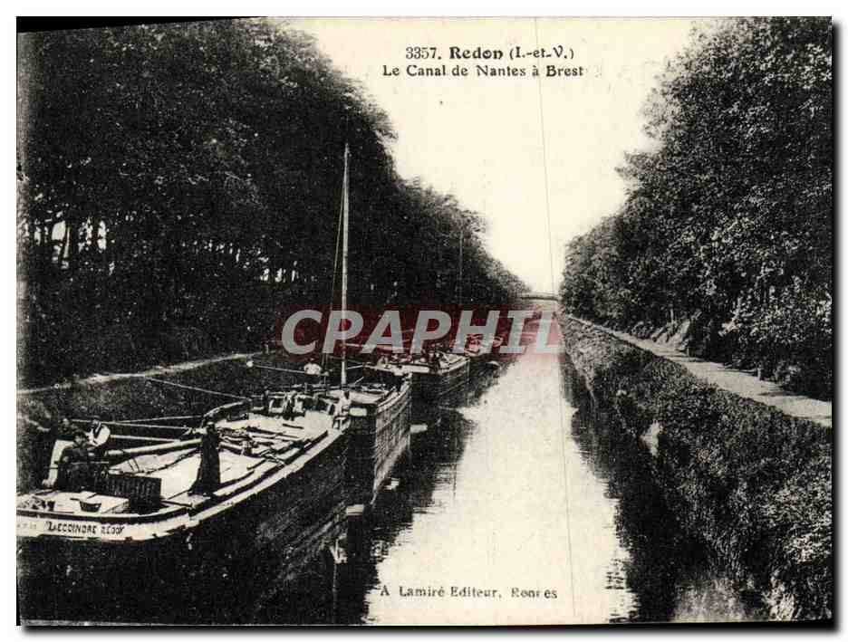 Redon (Ille-et-Vilaine) — Le Canal de Nantes à Brest — A. Lamiré Éditeur, Rennes