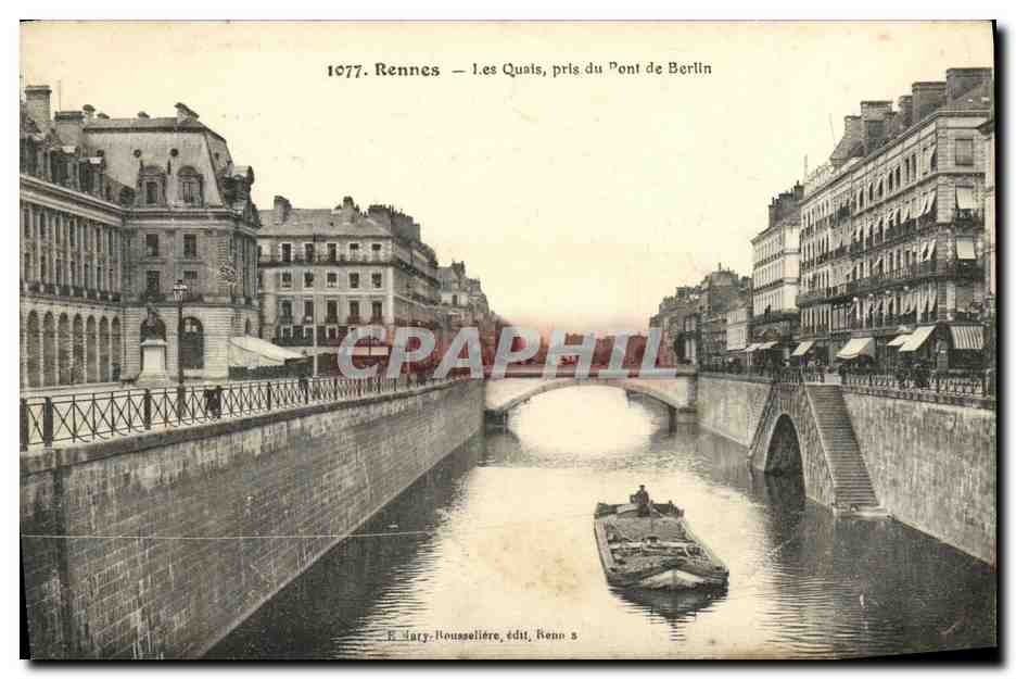 Rennes — Les Quais, pris du Pont de Berlin — E. Hary, Rousselière, édit, Rennes