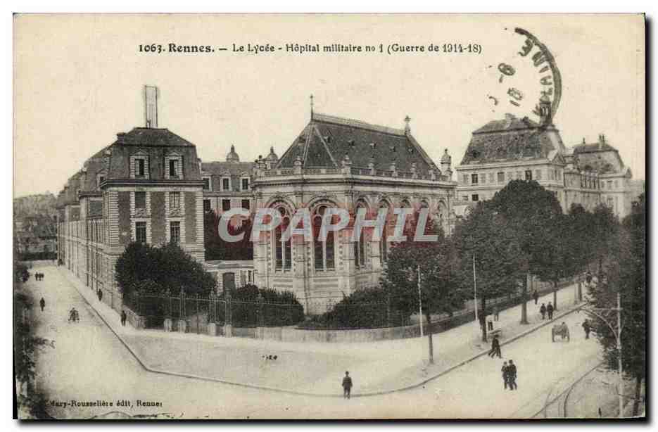 CPA Rennes Le Lycee Hopital militaire numero 1 Militaria