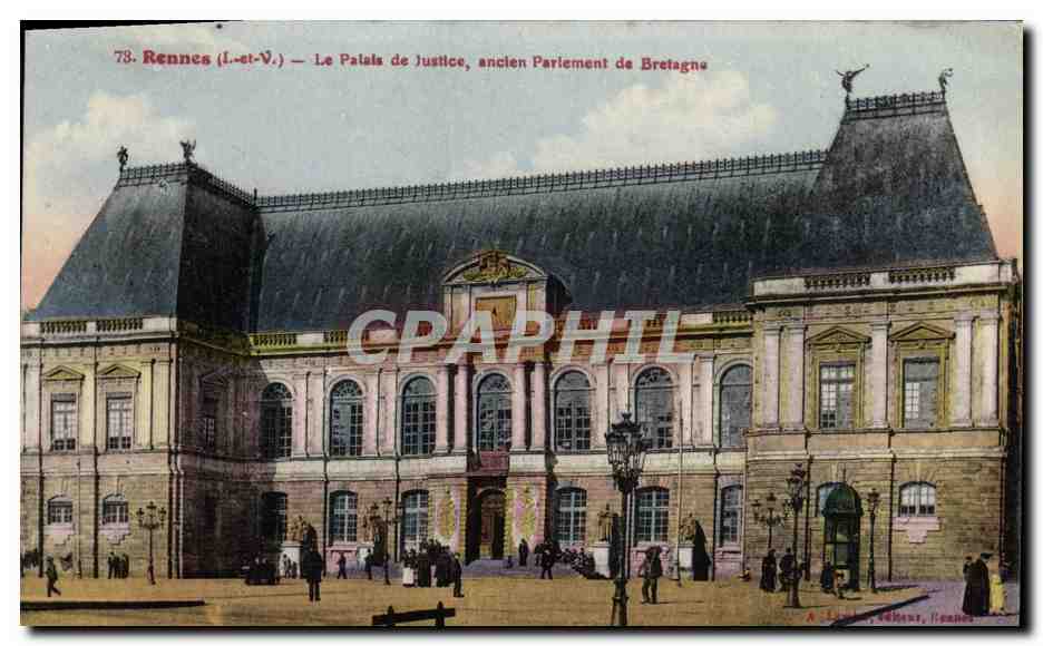 CPA Rennes Le Palais de Justice ancien Parlement de Bretagne