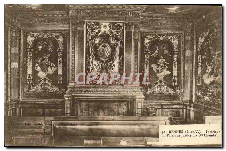 Rennes (Ille-et-Vilaine) - Intérieur du Palais de Justice, La 1ère Chambre