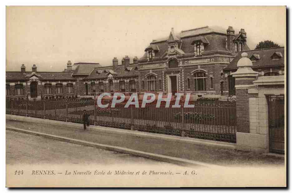 Rennes — La Nouvelle École de Médecine et de Pharmacie — A. G.
