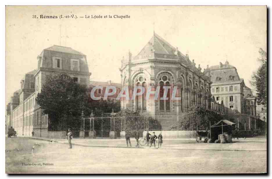 CPA Rennes Le Lycee et la Chapelle