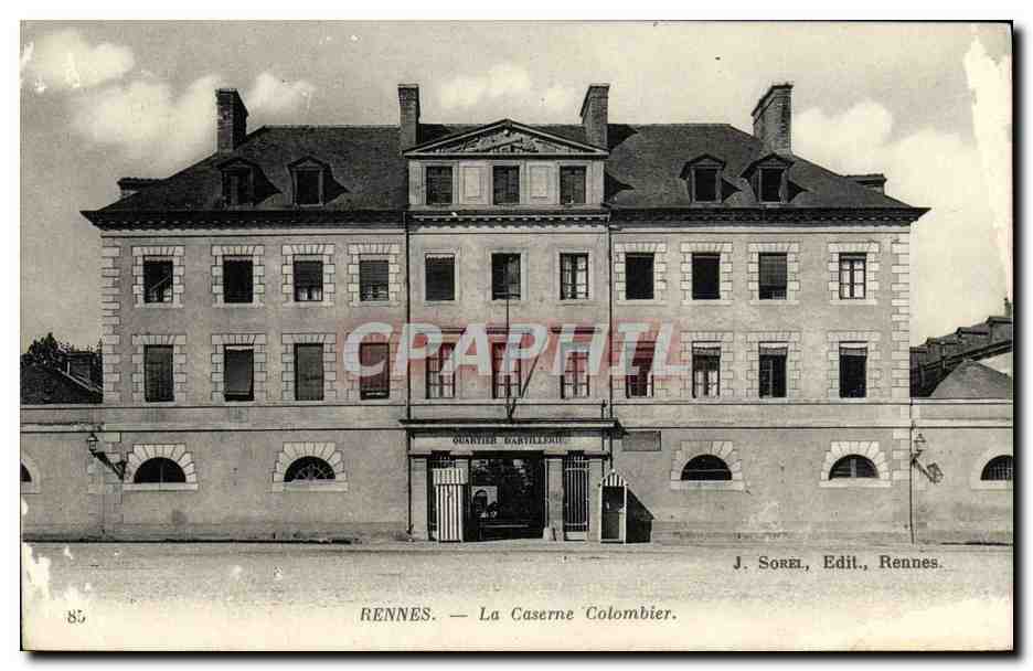 CPA Rennes La Caserne Colombier Militaria