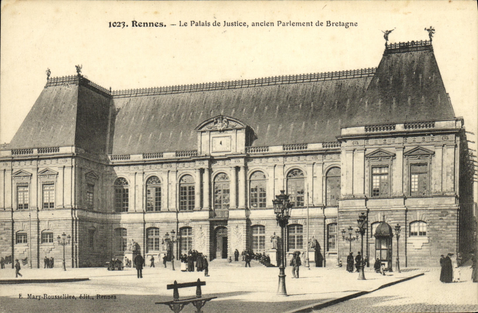 Rennes — Le Palais de Justice, ancien Parlement de Bretagne — E. Mary-Roussellière, édit., Rennes