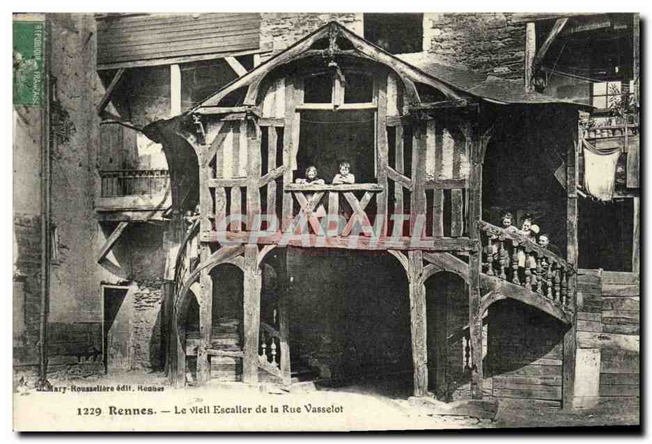 Rennes — Le Vieil Escalier de la Rue Vassélot — Mary-Rousselière édit. Rennes