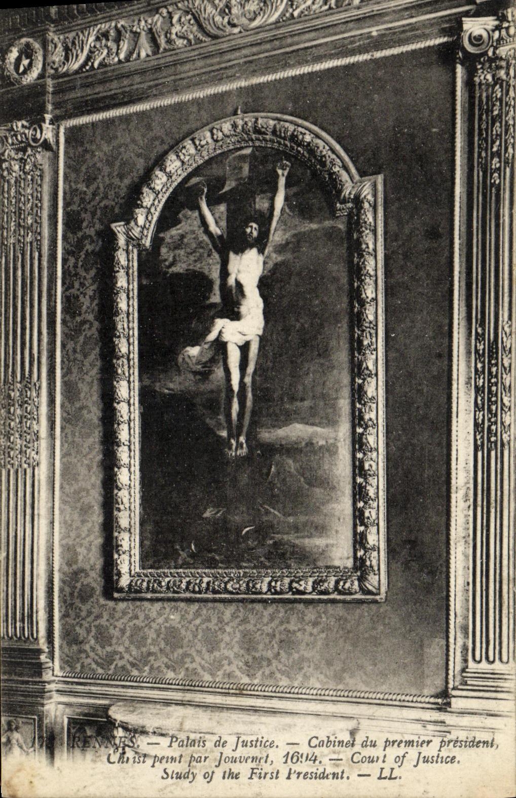Rennes — Palais de Justice — Cabinet du premier président — Christ peint par Journet, 1614 — LL
