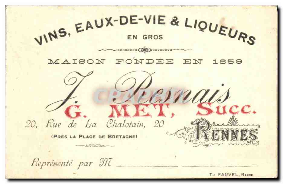Carte de visite Resnais Rue de la Chalotais Maison Vins Eaux de Vie et liqueurs