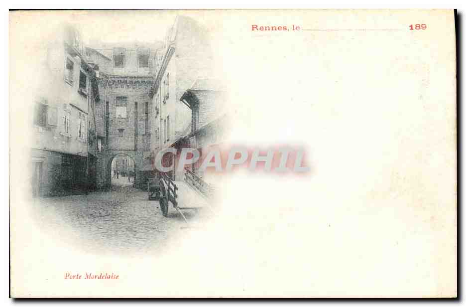 CPA Rennes Porte Mordelaise carte precurseur 