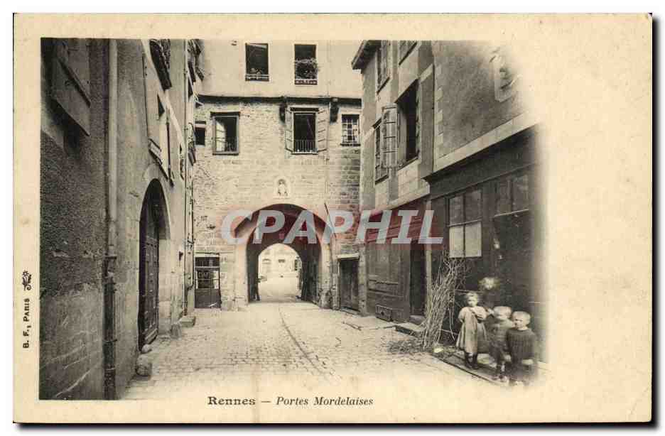 Rennes — Portes Mordelaises — B. F. Paris
