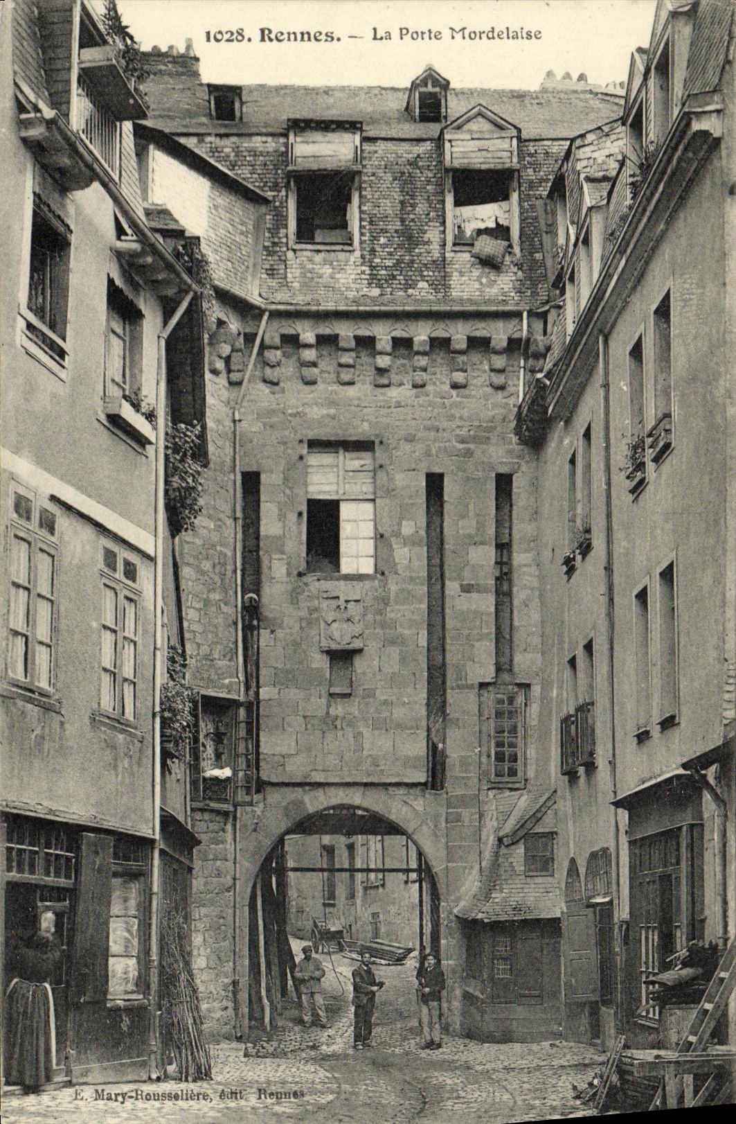 Rennes — La Porte Mordelaise — E. Mary-Rousselière, édit. Rennes
