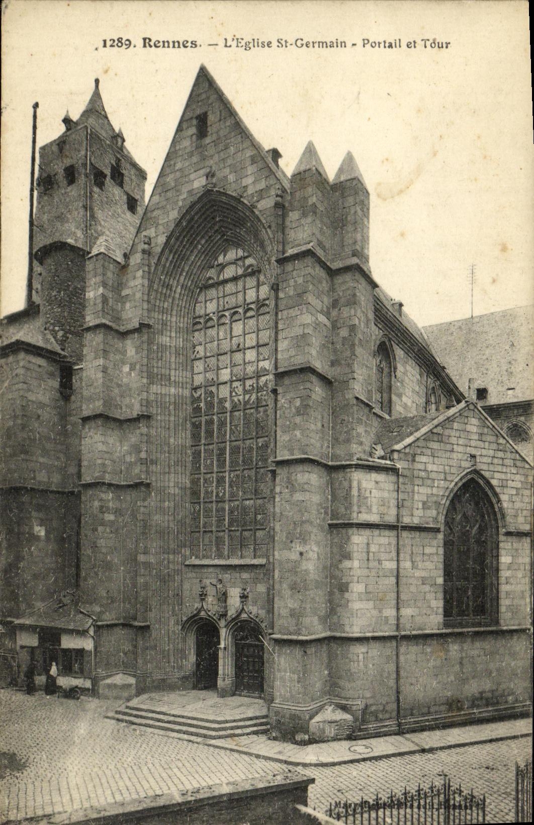 CPA Rennes L Eglise St Germain Portail et Tour