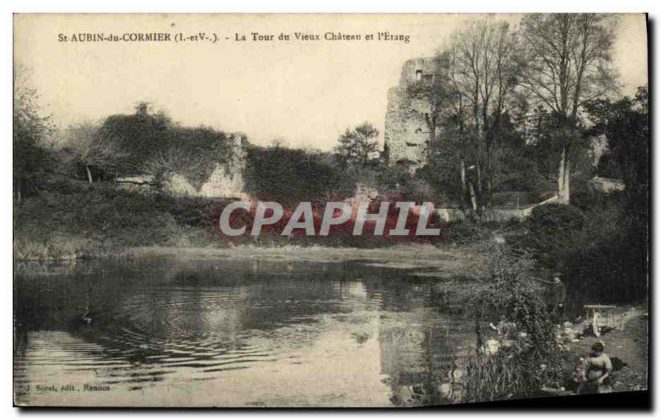 St-AUBIN-du-CORMIER (Loiret) — La Tour du Vieux Château et l'Étang — J. Sorel, édit. Reims