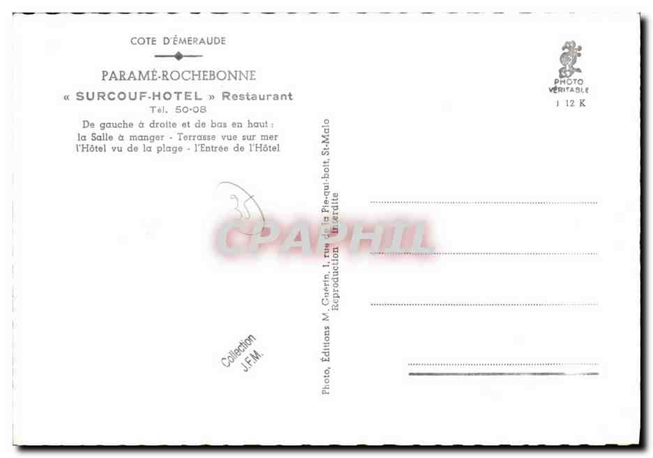 CPM Parame Rochebonne Surcouf Hotel Restaurant Salle a manger Terrasse vue sur la mer Hotel vu de la plage — Rückseite