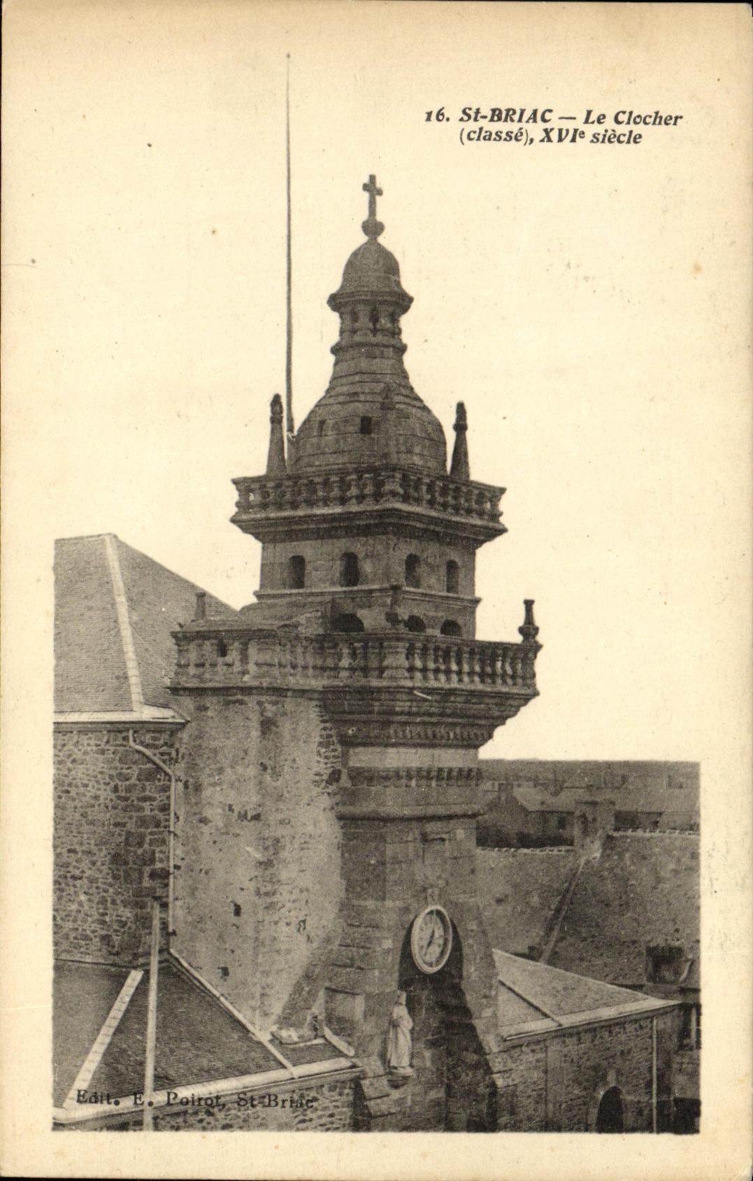 St-BRIAC — Le Clocher (classé), XVIe siècle — Édit. E. Poirot, St-Briac