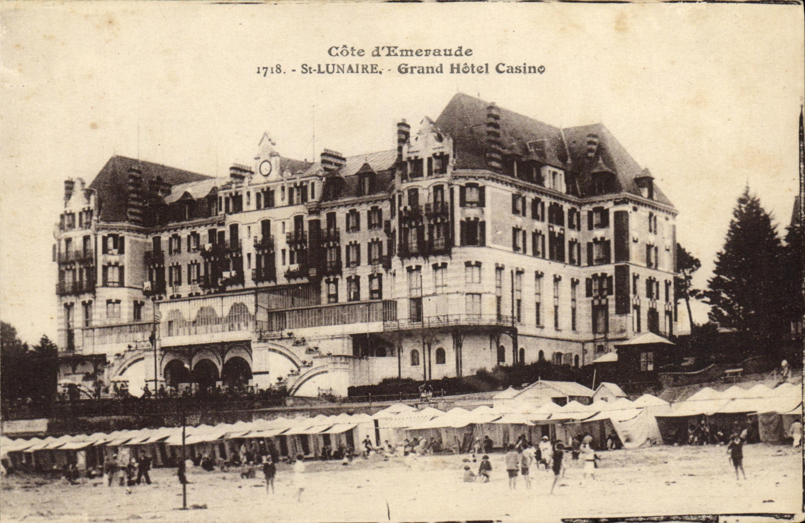Côte d'Émeraude — Grand Hôtel Casino à St-Lunaire — éditeur Côte d'Émeraude, n° 1718