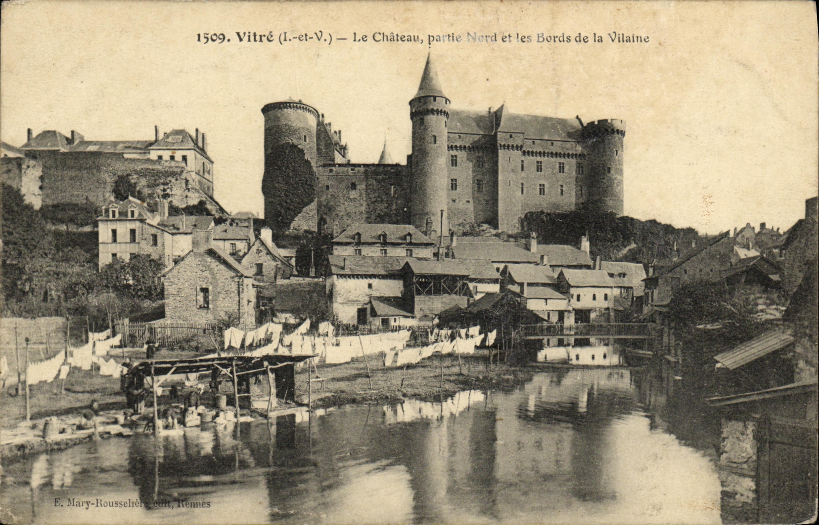 Vitré (Ille-et-Vilaine) — Le Château, partie Nord et les Bords de la Vilaine — E. Mary-Roussehère, Rennes