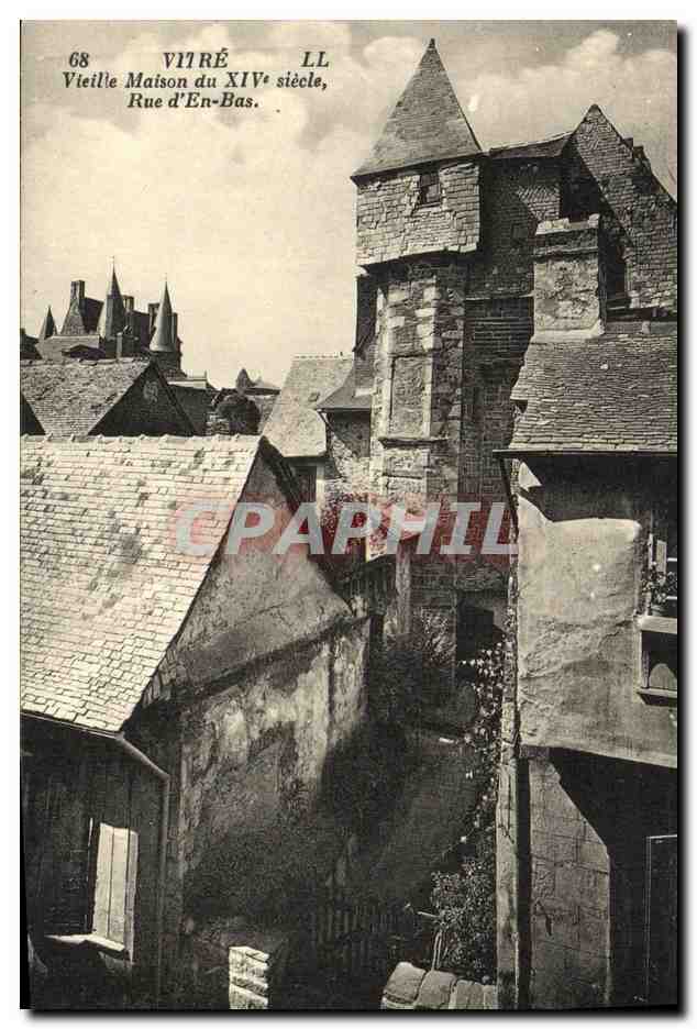 CPA Vitre Vieille Maison du 14eme Rue d En Bas