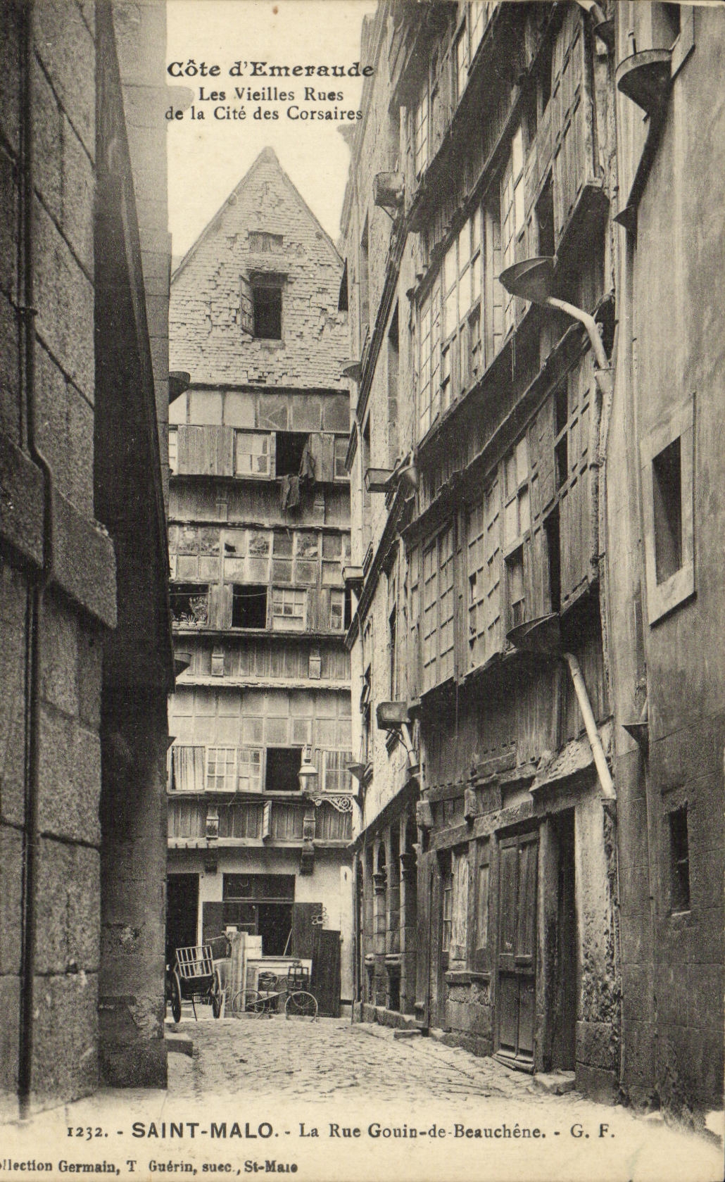 Saint-Malo — Costa d’Emeraude, Le Vecchie Strade della Città dei Corsari — G. F. / Collezione Germain, T. Guérin, succ. St-Maës