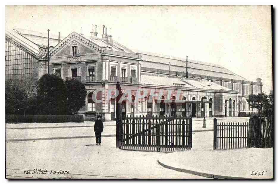 St-Malo La Gare — vue de la gare — éditeur L.Y. & Cie, n° 756