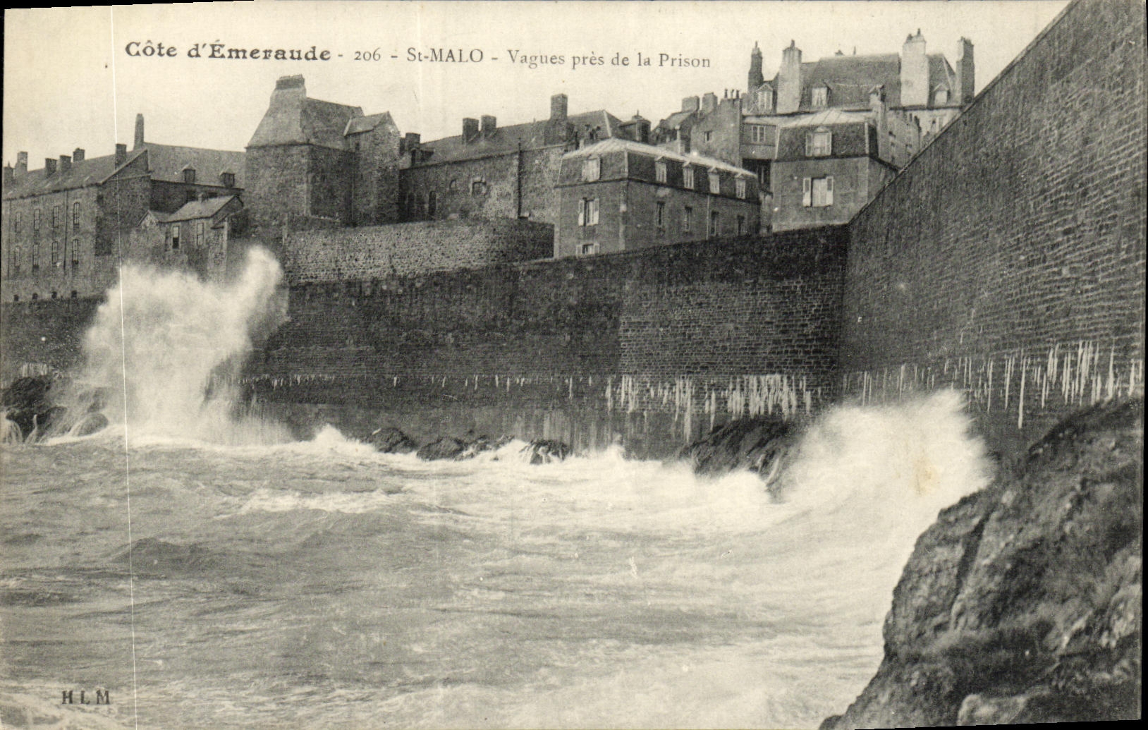 St-Malo - Vagues près de la Prison — Côte d'Émeraude, n°206 — H.L.M.