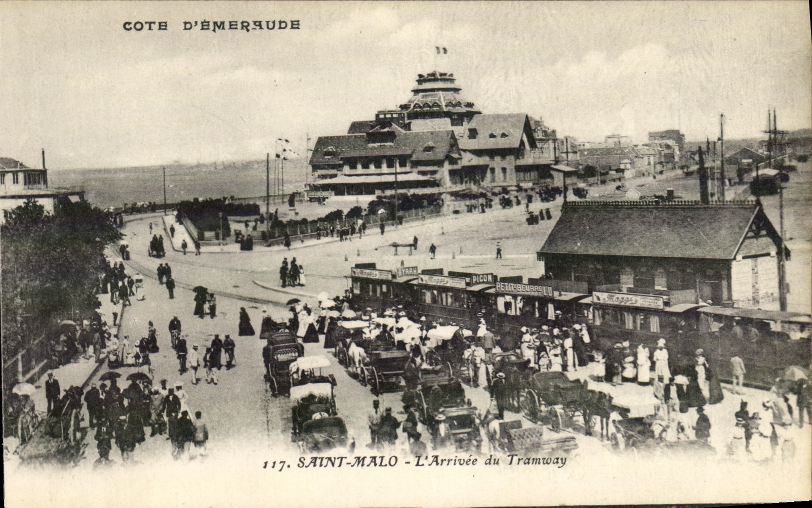 Saint-Malo - L'Arrivée du Tramway — Côte d'Émeraude, éditeur Pigeon - Anverso